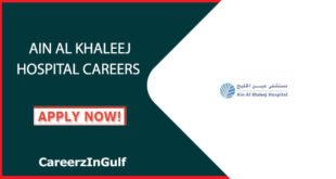 Ain Al Khaleej Hospital Careers